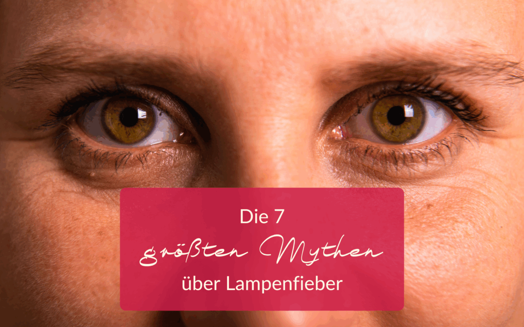 Die 7 größten Mythen über Lampenfieber – und was wirklich stimmt!